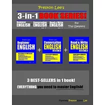 Preston Lee’’s 3─in─1 Book Series! Beginner English， Conversation English & Read & Write English Lesson 1 ─ 40 For Thai Speakers