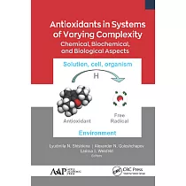 Antioxidants in Systems of Varying Complexity： Chemical， Biochemical， and Biological Aspects