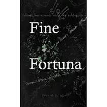 Fine fortuna