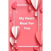 My Heart Beat For You： You Mean The World For Me