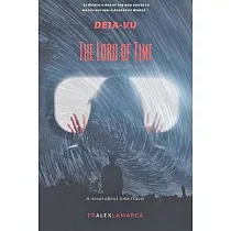 Deja─vu─ The lord of time