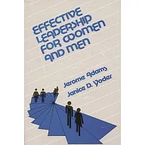 Effective Leadership for Women and Men