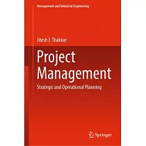 Project Management： Strategic and Operational Planning