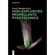 High Explosives， Propellants and Pyrotechnics