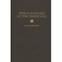 World Economy at the Crossroads