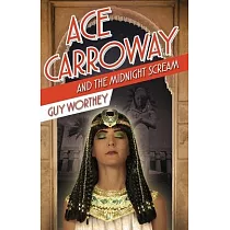 Ace Carroway and the Midnight Scream