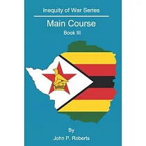 Main Course： Inequity of War Series Book III