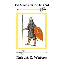 The Swords of El Cid
