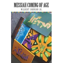 Messiah Coming of Age