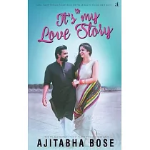 It’’s My Love Story