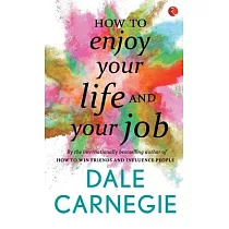 How to Enjoy Your Life and Your Job
