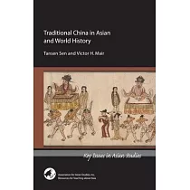 Traditional China in Asian and World History