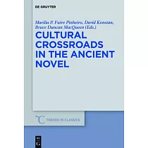 Cultural Crossroads in the Ancient Novel