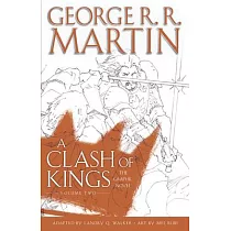 A Clash of Kings： The Graphic Novel： Volume Two