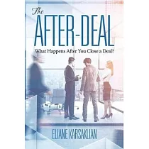 The After─Deal： What Happens After You Close A Deal?