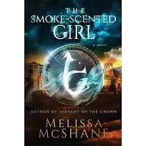 The Smoke─Scented Girl