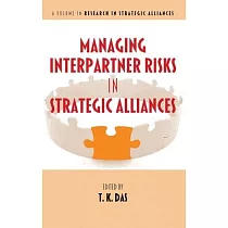 Managing Interpartner Risks in Strategic Alliances
