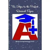 Ten Steps to the Perfect Research Paper