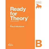 Ready for Theory： Piano Workbook， Prep B