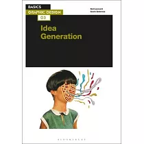 Basics Graphic Design 03： Idea Generation
