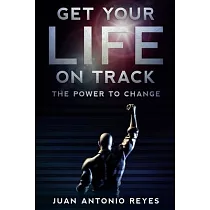 Get Your Life on Track： The Power to Change