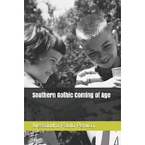 Southern Gothic Coming of Age