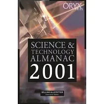Science and Technology Almanac： 2001 Edition (2001)