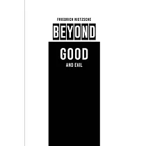 Beyond Good and Evil