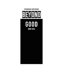 Beyond Good and Evil