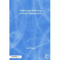 Major Label Mastering： Professional Mastering Process