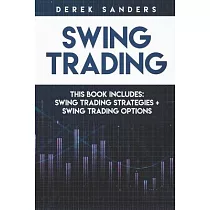 Swing Trading： Swing Trading Strategies + Swing Trading Options