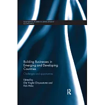 Building Businesses in Emerging and Developing Countries： Challenges and Opportunities
