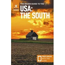 The Rough Guide to the Usa： The South (Compact Guide with Free Ebook)