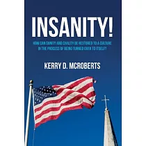 Insanity!