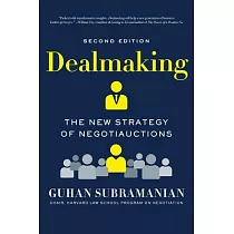Dealmaking： The New Strategy of Negotiauctions