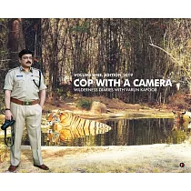 Cop with a Camera： Wilderness Diaries with Varun Kapoor