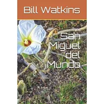 San Miguel del Mundo