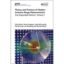 Theory and Practice of Modern Antenna Range Measurements
