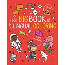 My First Big Book of Bilingual Coloring