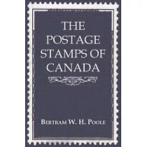 The Postage Stamps of Canada