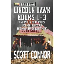 Lincoln Hawk Series： Books 1─3