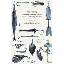 博客來-Notley's Ultimate Guide Salwater Fishing Rigs & Knots