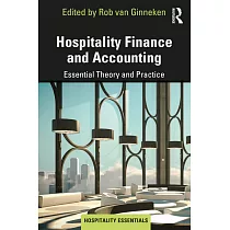 Hospitality Finance and Accounting： Essential Theory and Practice