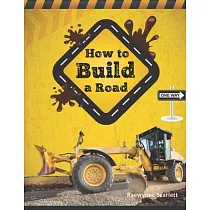 How To Build A Road