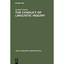 The Conduct of Linguistic Inquiry