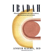 Ibadah： When love transforms into transcendence， life transforms into servitude.