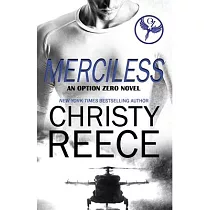 Merciless： An Option Zero Novel