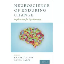 Neuroscience of Enduring Change