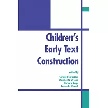 Children’’s Early Text Construction