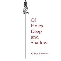 Of Holes Deep and Shallow